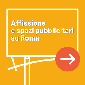 Pubblicità affissione e impianti pubblicitari Wayap a Roma
